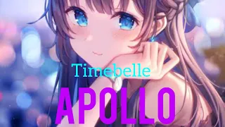 Apollo (Nightcore) - Timebelle || (Lyrics)
