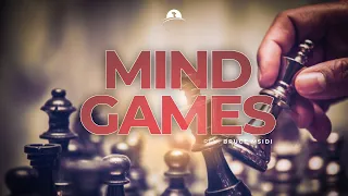 Mind Games | Reverend Bruce Msidi