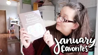 My January 2019 Favorites!