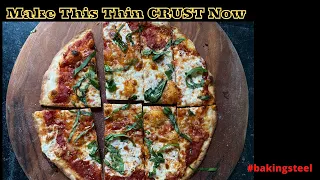 Extra Crispy Thin Crust Pizza Recipe on a Baking Steel