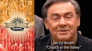 Jim Ed Brown sings "Church in the Valley" live on Country's Family Reunion Celebration
