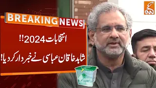 Shahid Khaqan Abbasi Big Revelations Over Elections 2024 | Breaking News | GNN