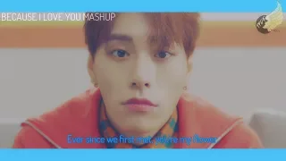 [MASHUP] JBJ/UP10TION/VICTON/MAMAMOO/GFRIEND and etc. - BECAUSE I LOVE YOU