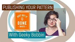 💡💰LET'S TALK ABOUT PATTERN PUBLISHING with Geeky Bobbin