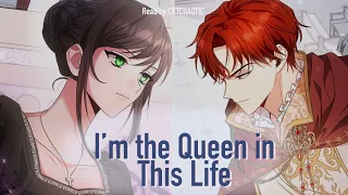 I'm the Queen in This Life - Episode 11 & Episode 12 - #fantasywebseries