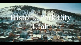 Historic Park City, Utah | By Drone [4k]