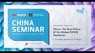 EWC Insights: China the Next Phase of the Global COVID Pandemic