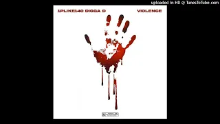 1PLIKÉ140 & Digga D – VIOLENCE ( Telegram en description )