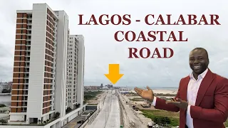 Lagos / Calabar Coastal Road | Opportunities In The Face of Lagos and Landmark Challenges