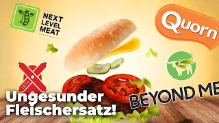 Fleischersatzprodukte noch ungesünder als Fleisch?!