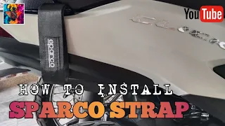 HOW TO INSTALL SPARCO STRAP IN A SIMPLE STEP | D.I.Y