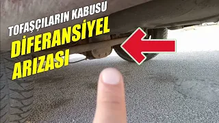 Tofaşçıların Korkulu Rüyası | Diferansiyel Arızası Nasıl Anlaşılır? Ötme Sesi Vurma Sesi Belirtileri