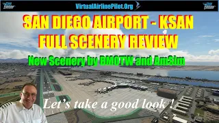 [MSFS2020] | SAN DIEGO AIRPORT (KSAN) BY BMOTW & AMSIM | HOW GOOD IS THIS SCENERY ?  A FULL REVIEW