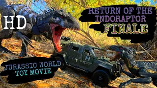 Jurassic World Toy Movie:  Return of the Indoraptor Finale! #indoraptor #indominusrex #toys