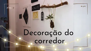 DECORAÇÃO BARATA do CORREDOR