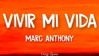 Marc Anthony - Vivir Mi Vida (Official Lyrics Video)