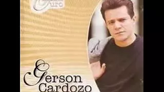 GERSON CARDOSO  SELEÇÃO DE OURO CD COMPLETO AS MELHORES