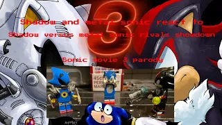 Shadow and metal sonic React to shadow vs metal sonic rival showdown Sonic movie 3 parody