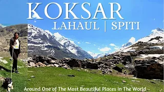 Koksar Lahaul Valley | Manali to koksar | Gramphu | Manali Leh Highway | Lahaul Spiti | Atul Tunnel