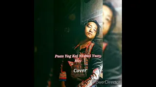 Puas Yog Koj Ntshai Yuav Kuv Ntsaim Vaj Cover By Zaj Dawb #Ntsaimvaj