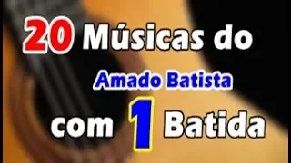 20 Músicas do Amado com 1 Batida