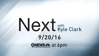 Next With Kyle Clark: full show (9/20)