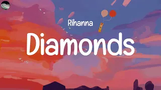 Rihanna - Diamonds (Mix Lyrics) | Sia, Olivia Rodrigo...