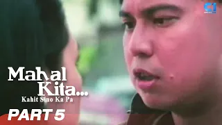 ‘Mahal Kita… Kahit Sino Ka Pa!’ FULL MOVIE Part 5 | Judy Ann Santos, Mikey Arroyo | Cinema One