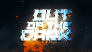 OUT OF THE DARK Single Teaser