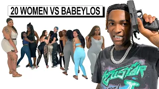 20 WOMEN VS 1 RAPPER: BABEYLOS *Gone Wrong*