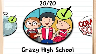 Brain Test 2 Tricky Stories CRAZY HIGH SCHOOL Level 1-20 Walkthrough