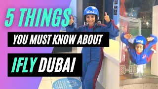 5 Things You Must Know About IFLY Dubai | IFLY Indoor Skydiving | Places To Visit In Dubai