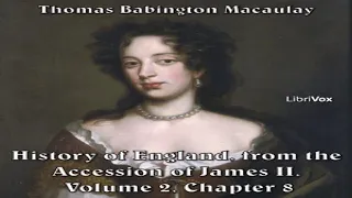 History of England, from the Accession of James II - (Volume 2, Chapter 08) | *Non-fiction | 2/3