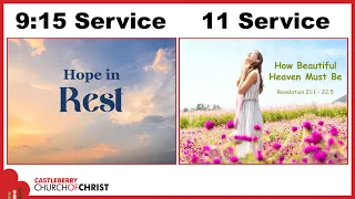 Sunday Morning Bible Class and Worship Services  |  Castleberry Church of Christ