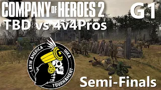 CoH2: 4v4 Inka Tournament Semi-Finals G1 TBD vs 4v4Pros