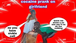 cocaine prank on my girlfriend