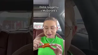 Testuję OSTRE nuggetsy z McDonald’s! *nowość*