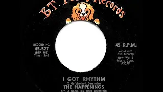 1967 HITS ARCHIVE: I Got Rhythm - Happenings (a #1 record--mono 45)