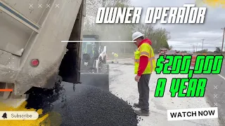 OWNER OPERATOR MAKING $200,000 A YEAR WITH 1 DUMP TRUCK