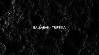 Ballarak - Triptika (Original Mix)