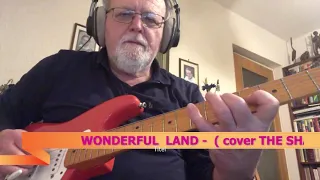 "WONDERFUL LAND" - ( cover The Shadows)