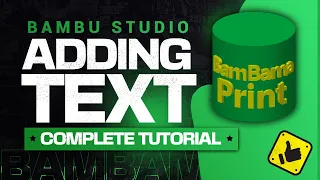 How To Add Text To Your 3D Model in Bambu Studio