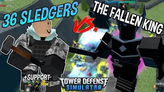 36 SLEDGERS VS. THE FALLEN KING!! Tower Defense Simulator - ROBLOX