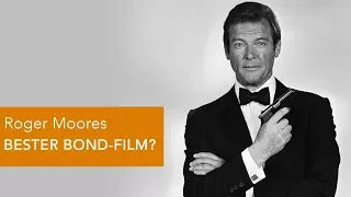 Roger Moores bester BOND-FILM?