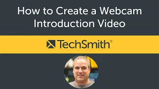 How to Create a Webcam Introduction Video with Camtasia