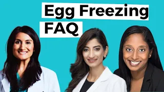 To Freeze or Not To Freeze? Doctors ANSWER Your EGG FREEZING Questions