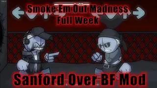 Smoke Em Out Struggle | FULL WEEK | Sanford Over BF Mod Cover