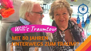 Willi's Traumtour - mit 80 Jahren Start ins CamperGlück!?