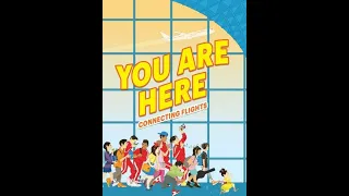 You Are Here Connecting Flights Book Trailer