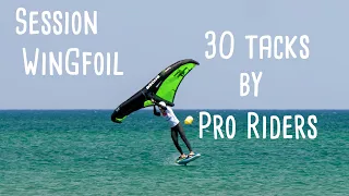 Session Pro Riders GWA - Wingfoil ➰Tuto Tacks♾️30 examples➿🚀 - (Mondial du vent 2022- Leucate)